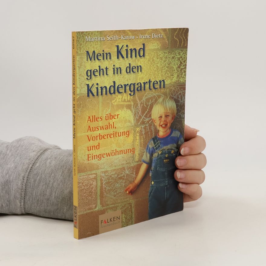 Martina Seith Karow Mein Kind geht in den Kindergarten