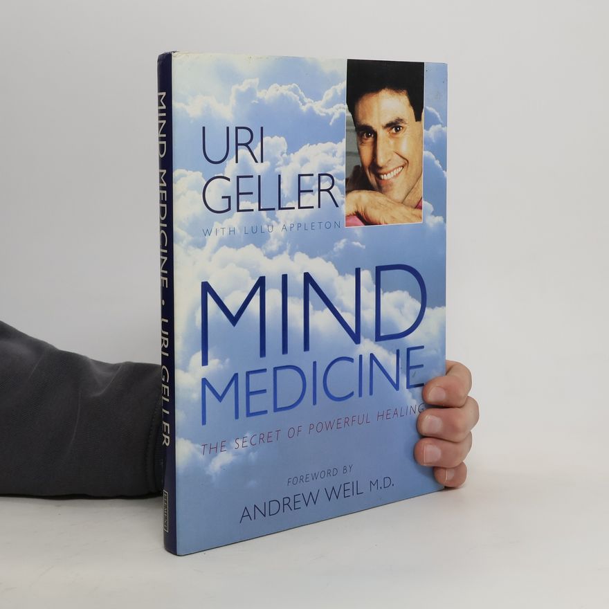 Lulu Appleton Mind medicine : the secret of powerful healing