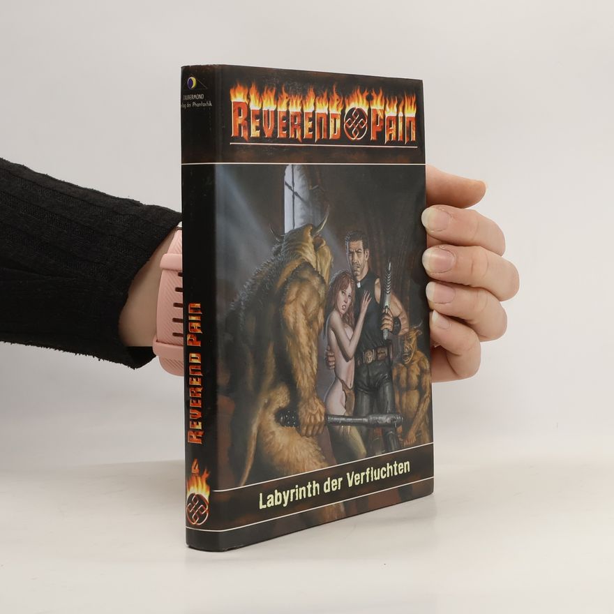 Steve Salomo Reverend Pain. Labyrinth der Verfluchten