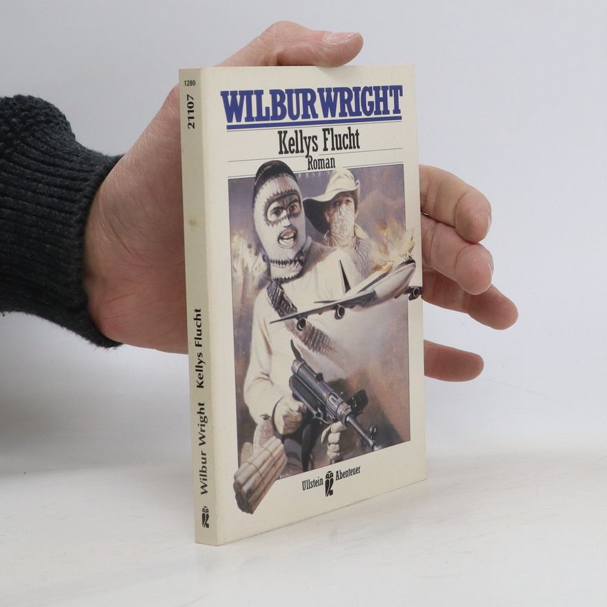 Wilbur Wright Kellys Flucht