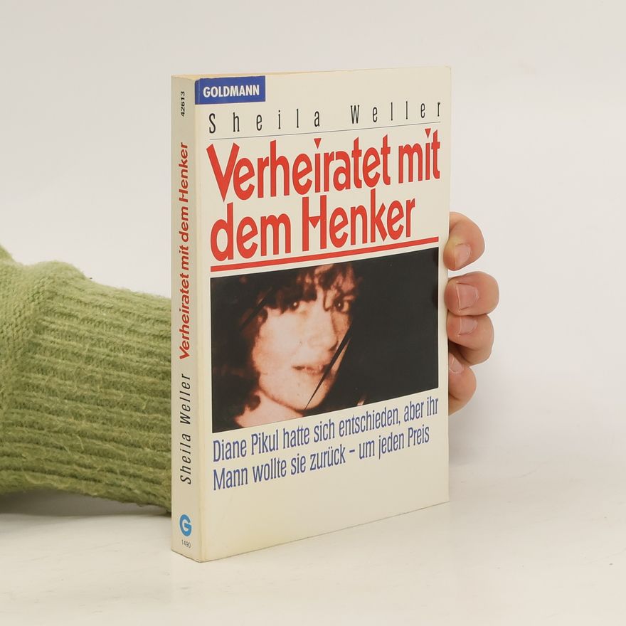 Sheila Weller Verheiratet mit dem Henker