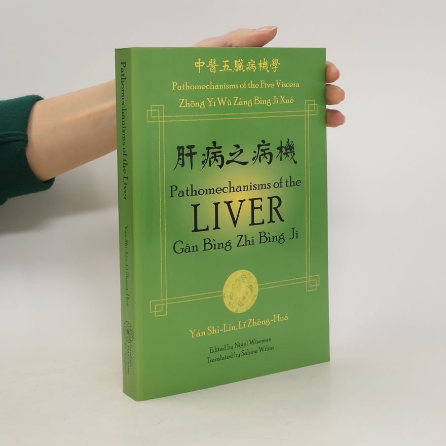 Zheng-Hua Li Pathomechanisms of the Liver. Gan Bing Zhi Bing Ji