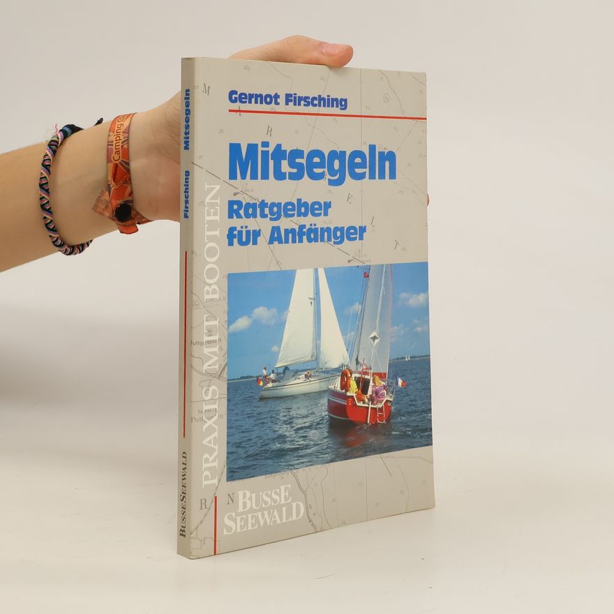 Gernot Firsching Mitsegeln