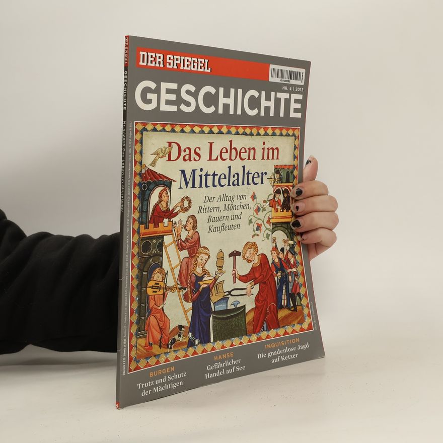 Autorenkollektiv Der Spiegel Geschichte 4/2013