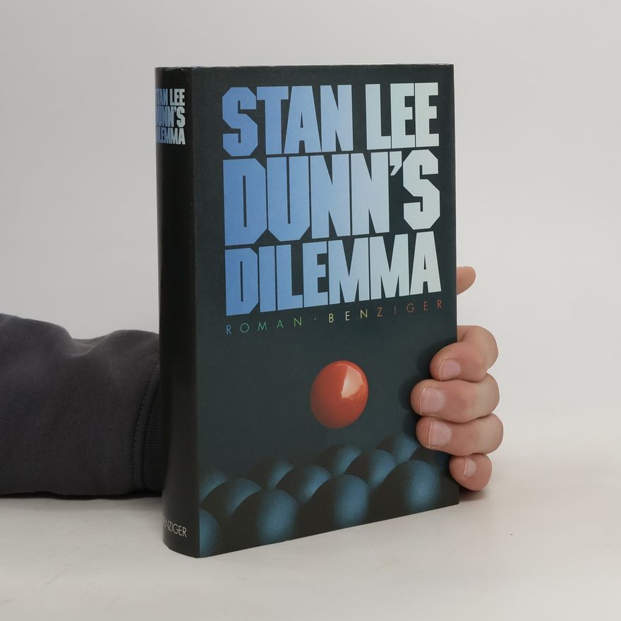 Stan Lee Dunn's Dilemma