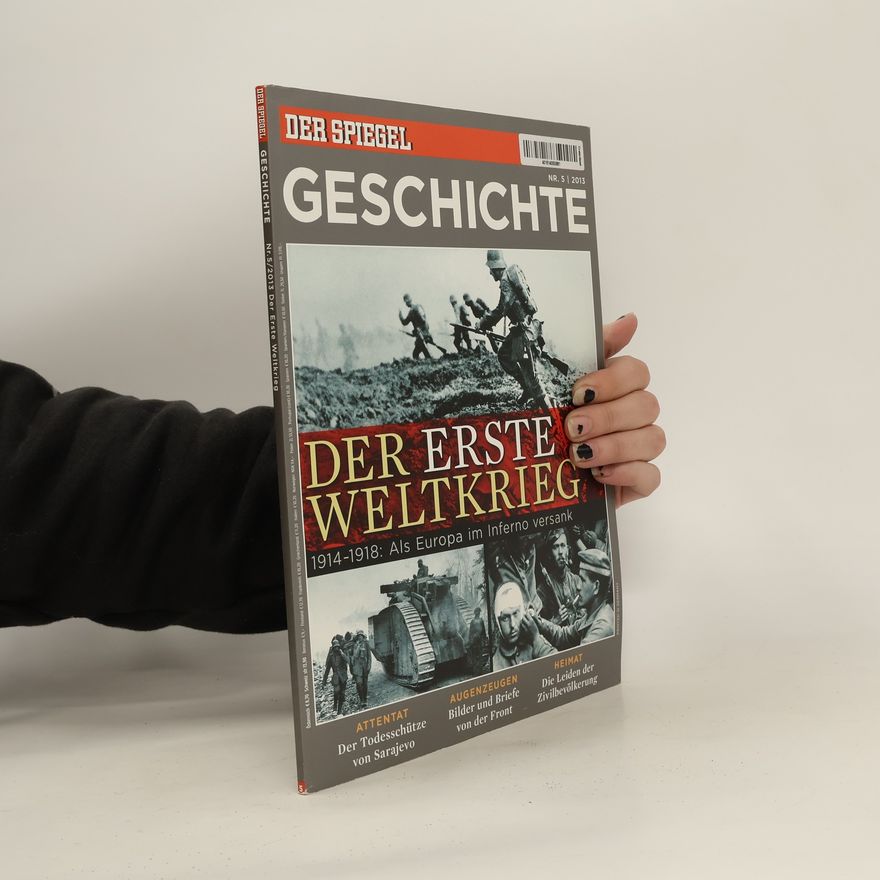 Autorenkollektiv Geschichte. Der erste Weltkrieg 5/2013