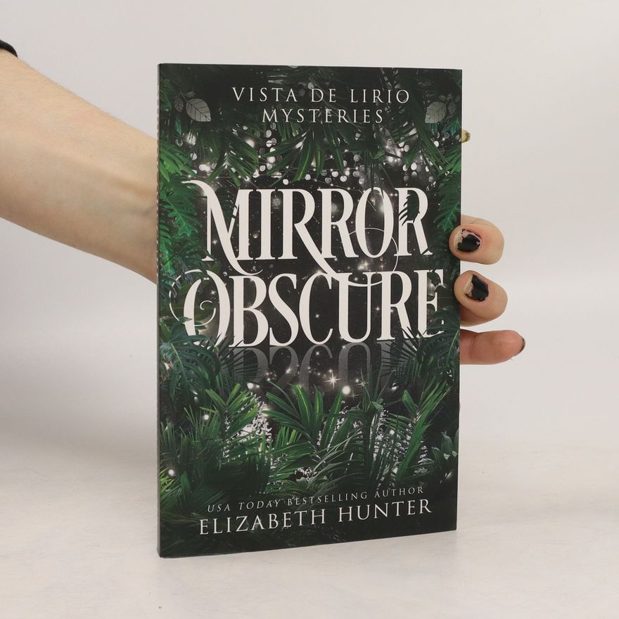Elizabeth Hunter Mirror Obscure