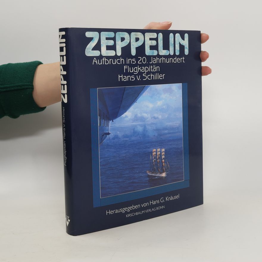 Hans von Schiller Zeppelin