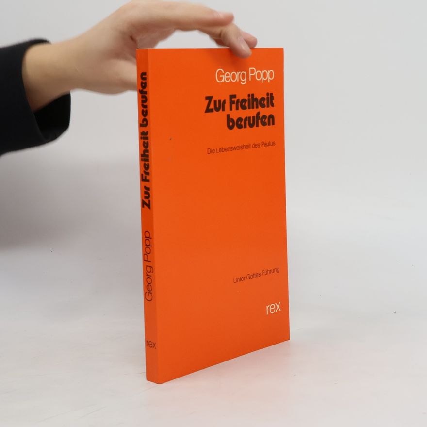 Georg Popp Zur Freiheit berufen