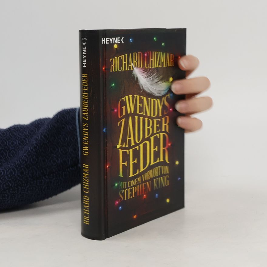 Richard Chizmar Gwendys Zauberfeder