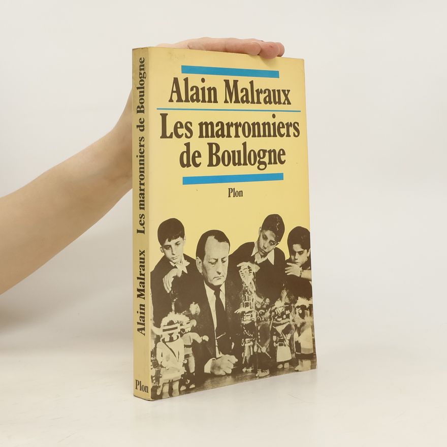 Alain Malraux Les marronniers de Boulogne