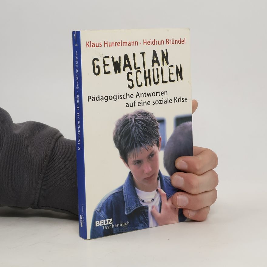 Klaus Hurrelmann Gewalt an Schulen