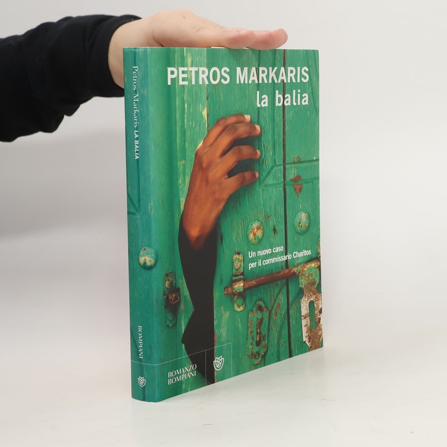 Petros Markaris La Balia