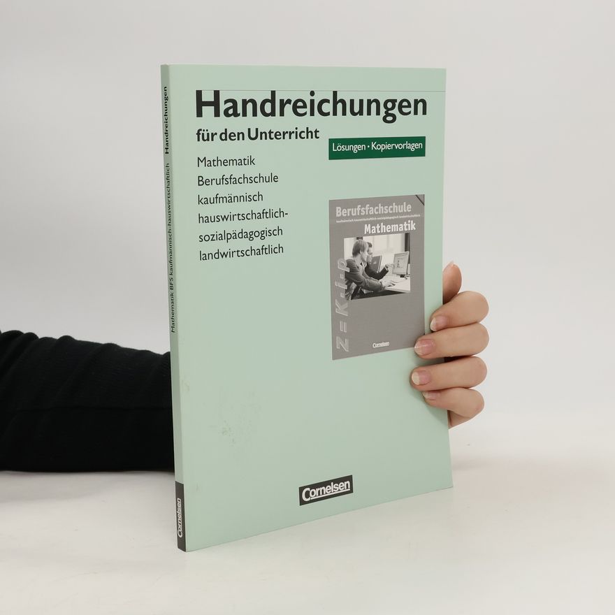 Kolektiv autorů Handreichungen für den Unterricht. Berufsfachschule Mathematik