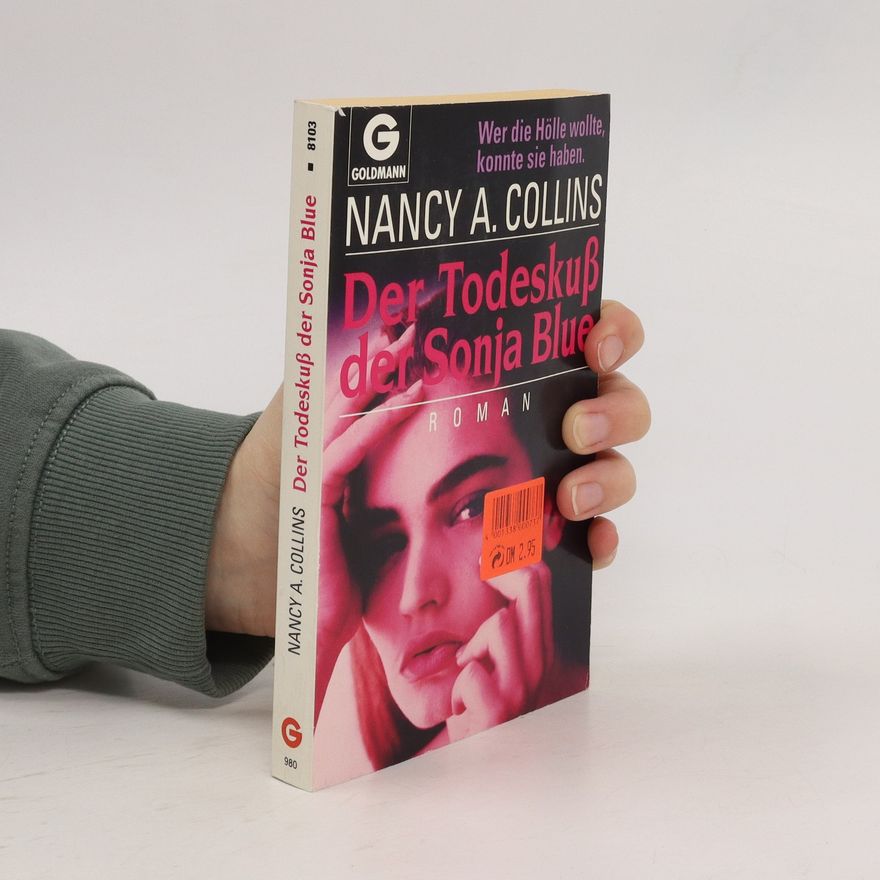 Nancy A. Collins Der Todeskuss der Sonja Blue