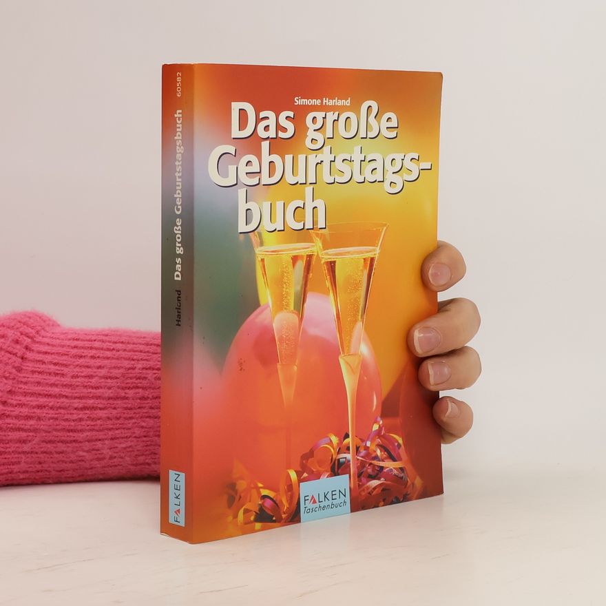 Simone Harland Das grosse Geburtstagsbuch