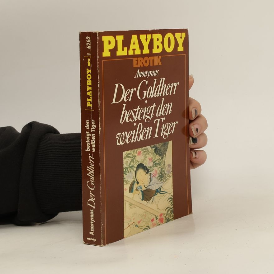 Autorenkollektiv Der Goldherr besteigt den weissen Tiger