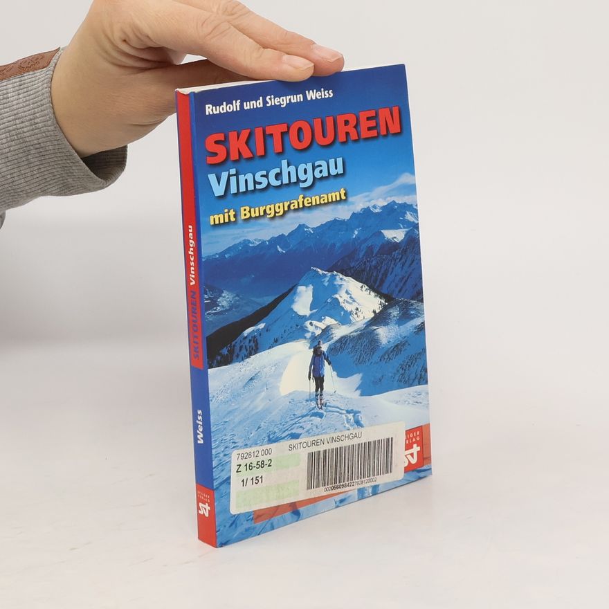 Rudolf Weiß Skitouren Vinschgau mit Burggrafenamt