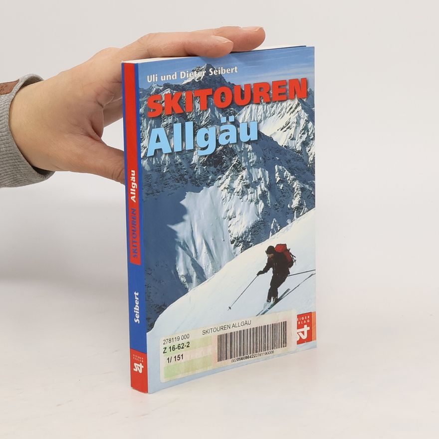 Hans-Dieter Seibert Skitouren Allgäu