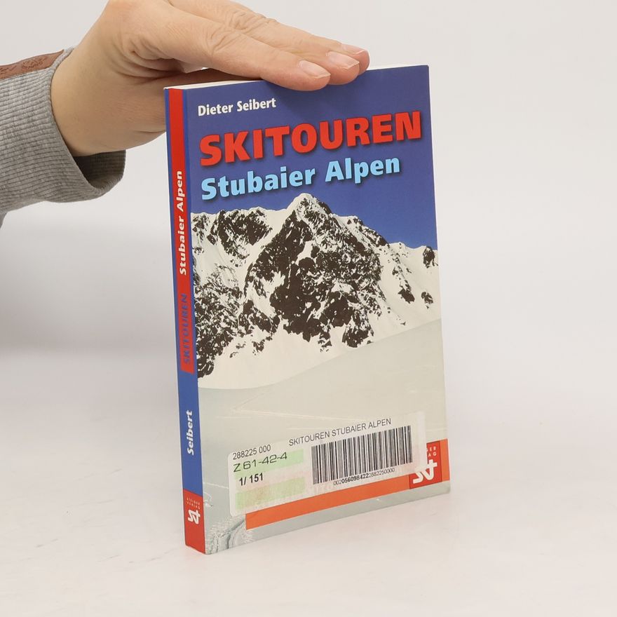 Hans-Dieter Seibert Skitouren Stubaier Alpen