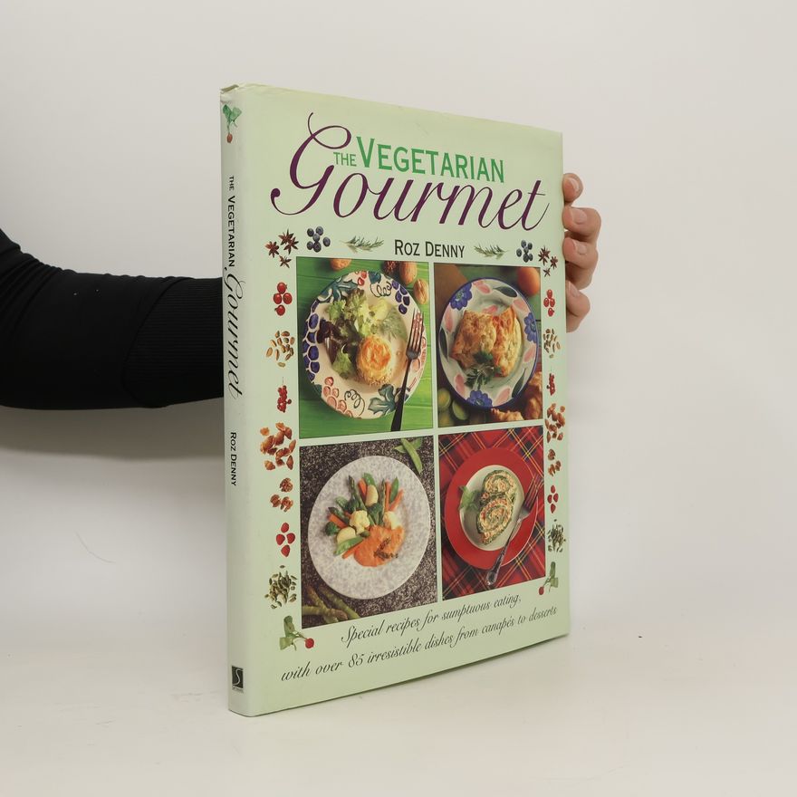 Roz Denny Vegetarian Gourmet