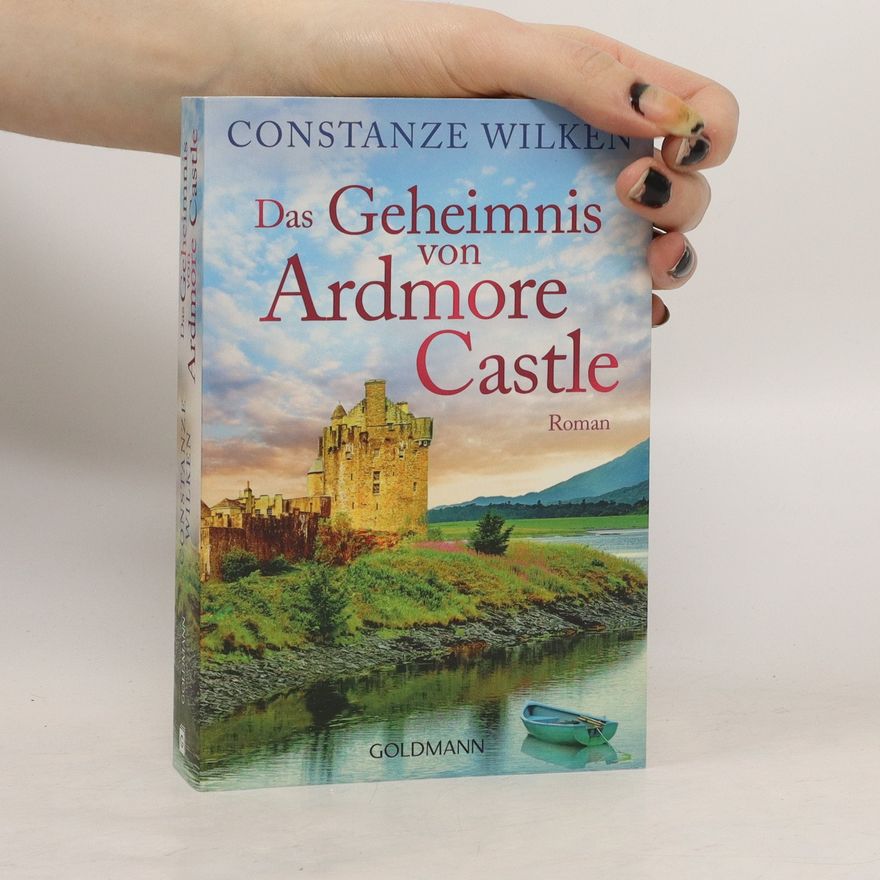 Constanze Wilken Das Geheimnis von Ardmore Castle