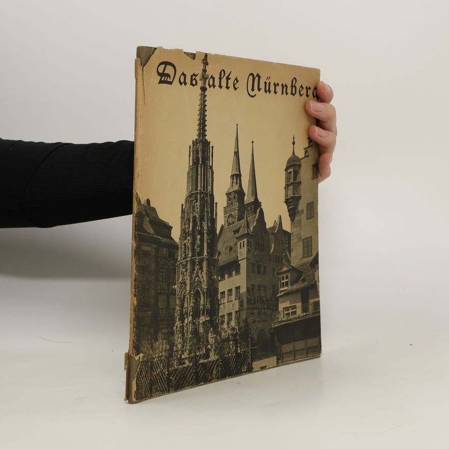 Autorenkollektiv Das alte Nürnberg
