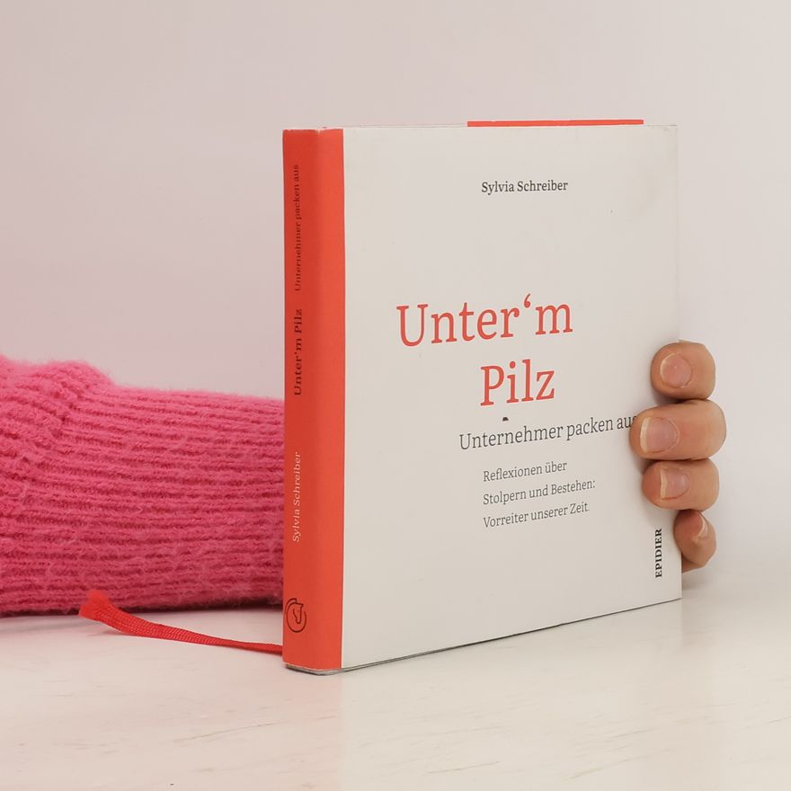 Schreiber Sylvia Unter'm Pilz