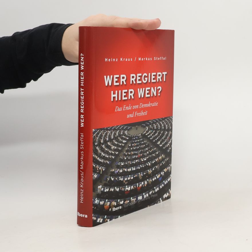 Karl-Heinz Kraus Wer regiert hier wen?