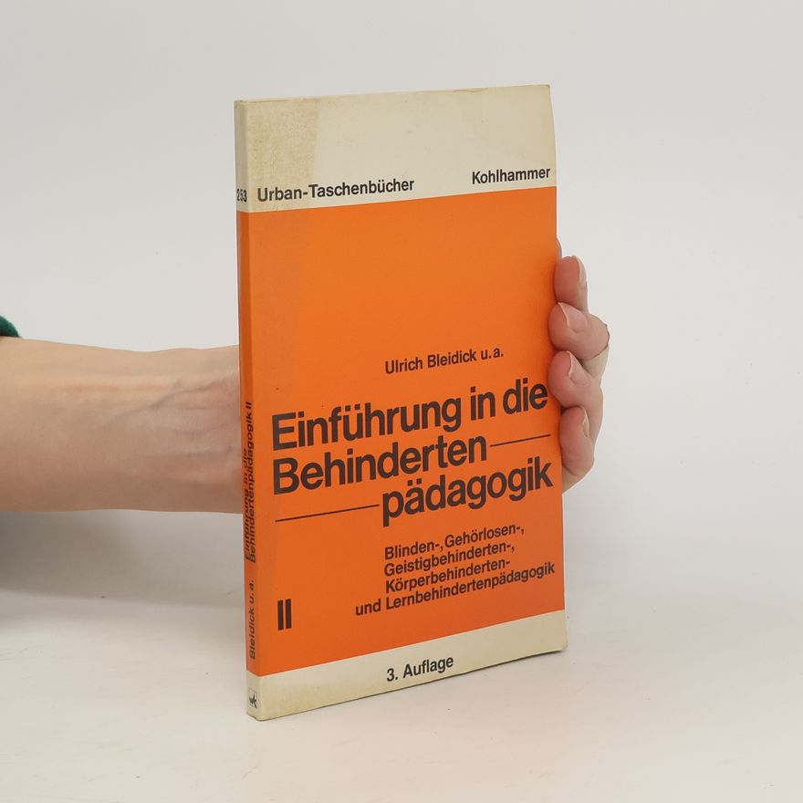 Ulrich Bleidick Einführung in die Behindertenpädagogik II