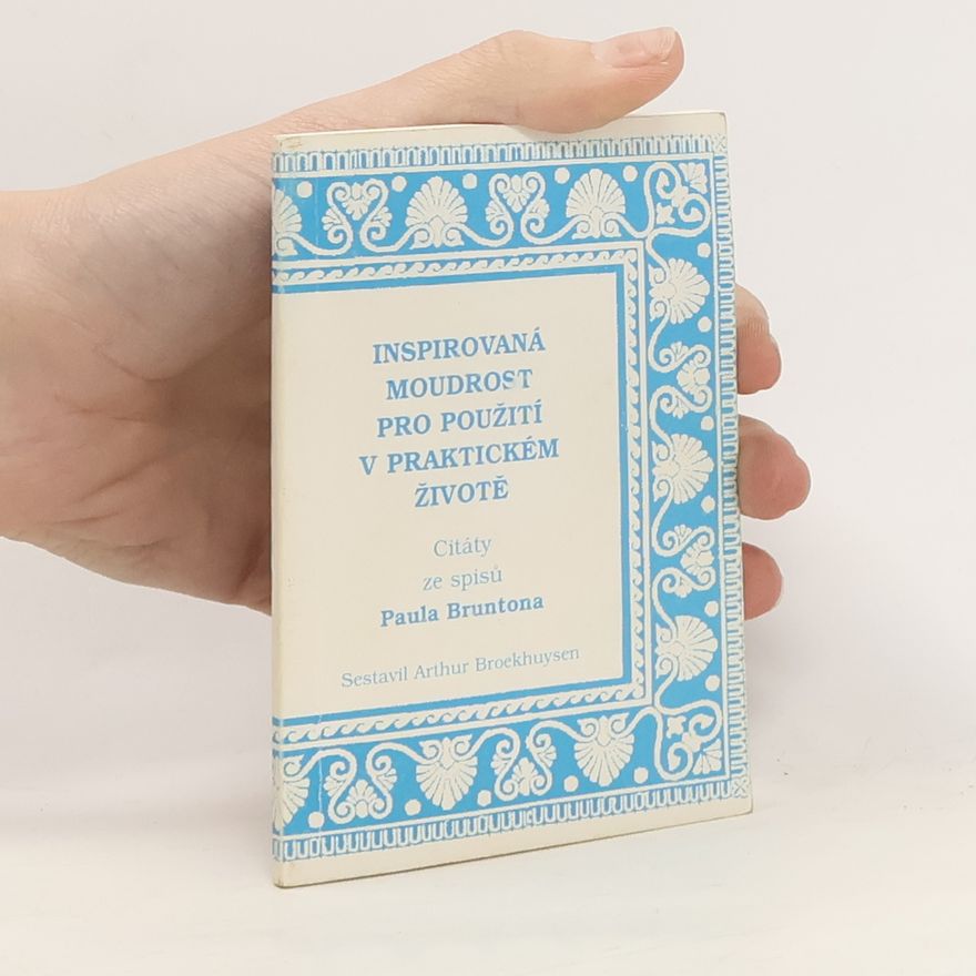 Autorenkollektiv Inspirovaná moudrost pro použití v praktickém životě