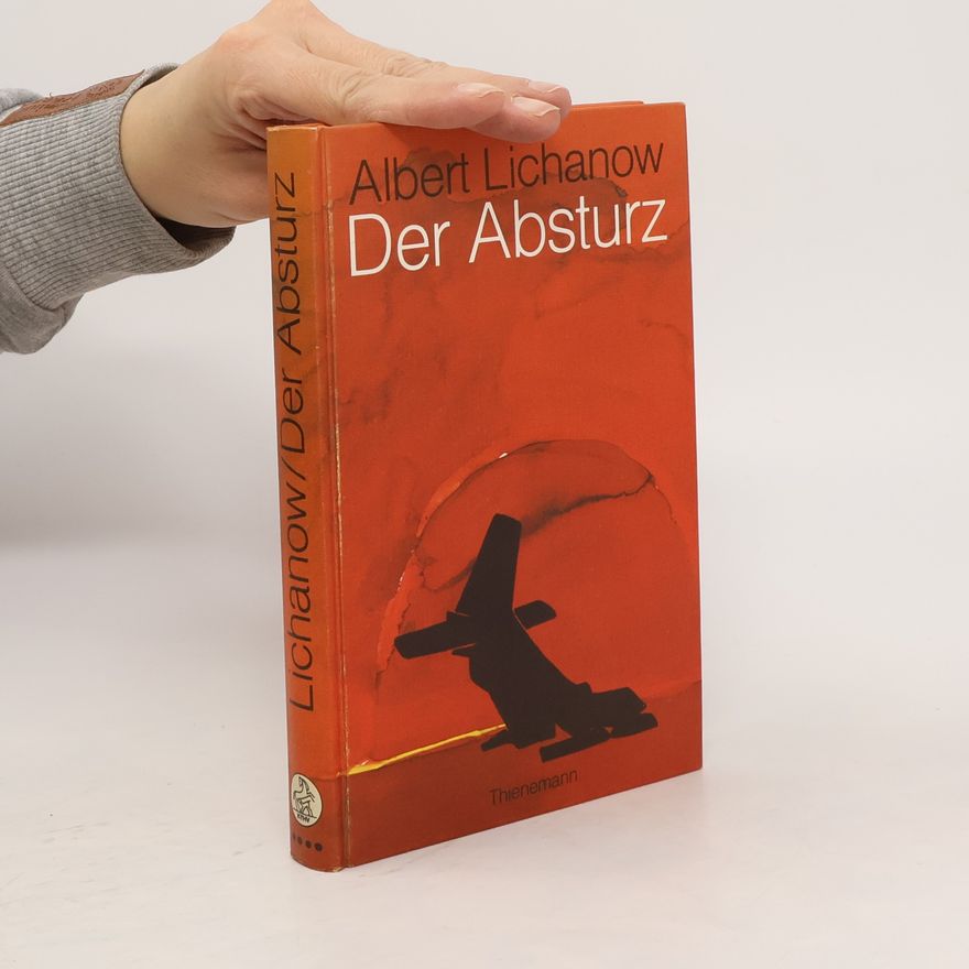 Al bert Anatol jevič Lichanov Der Absturz
