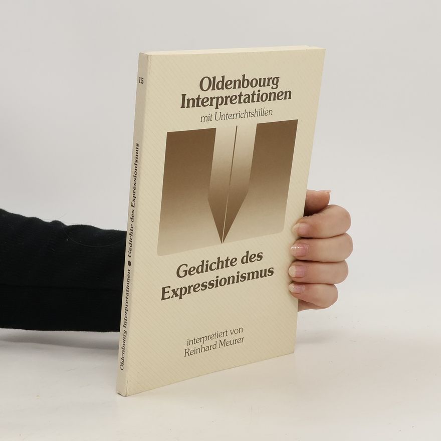 Reinhard Meurer Gedichte des Expressionismus