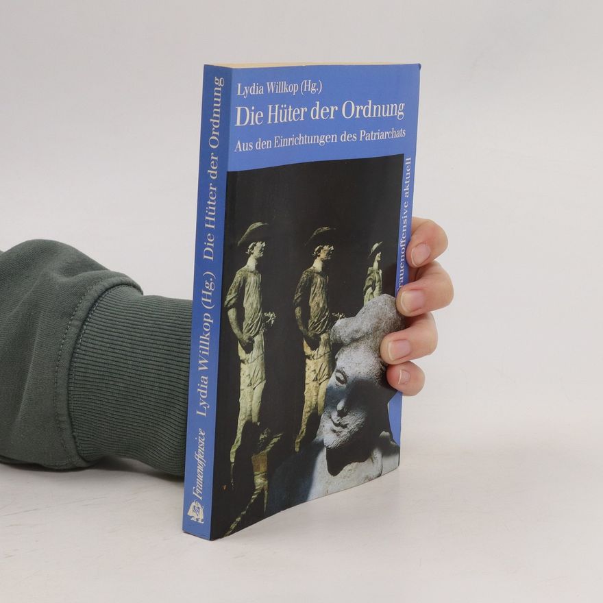 Lydia Willkop Die Hüter der Ordnung