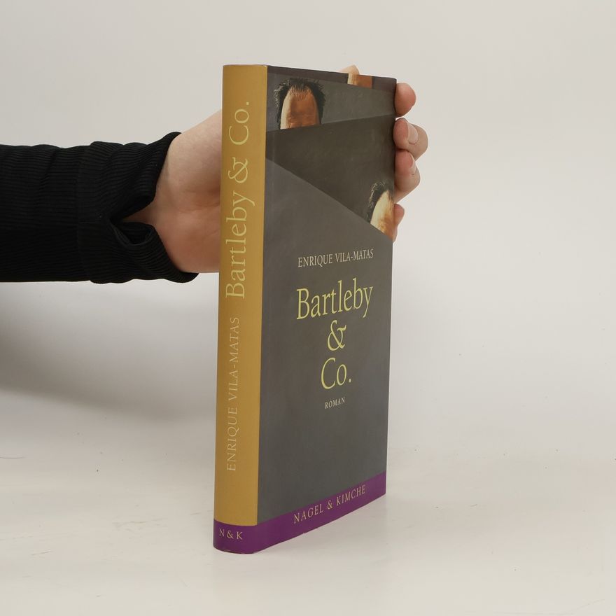 Enrique Vila-Matas Bartleby & Co.
