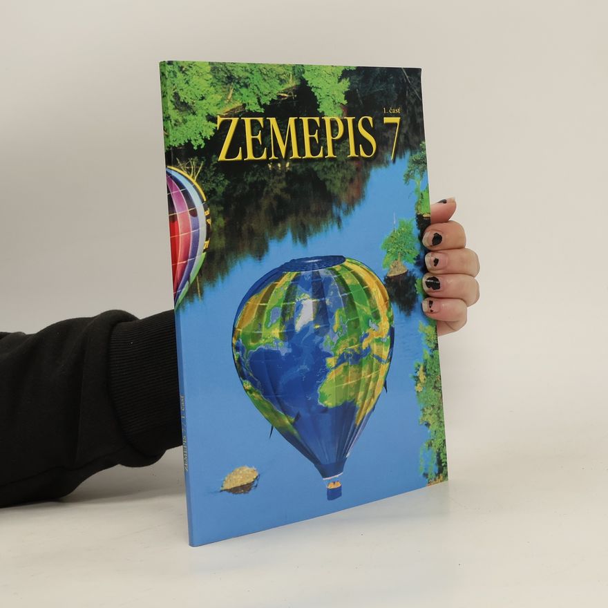 Ladislav Tolmáči Zemepis 7. 1. časť. Ázia, Amerika, Austrália a Oceánia, Antarktída