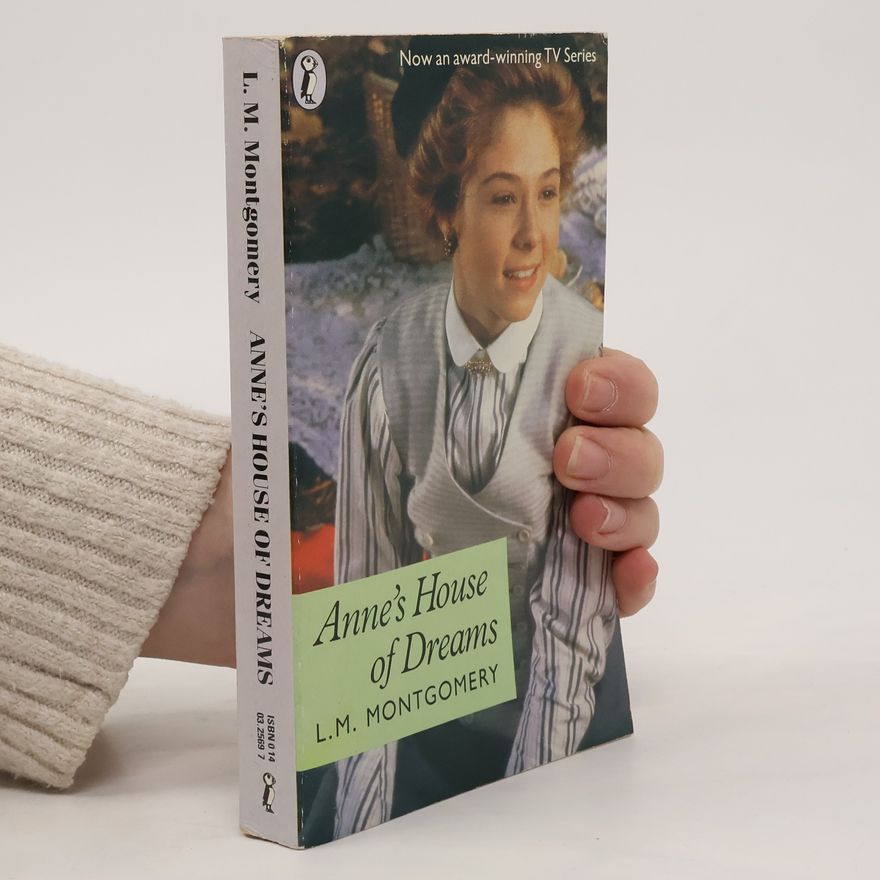 Lucy Maud Montgomery Anne's House of Dreams