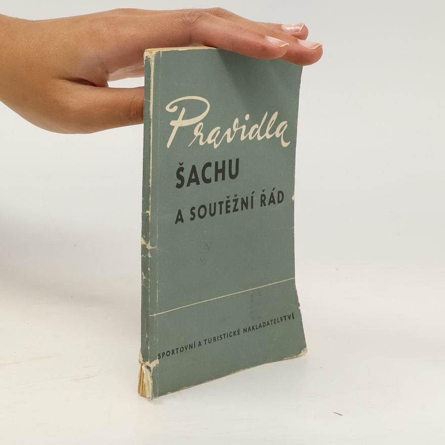 Kolektiv autorů Pravidla šachu a soutěžní řád
