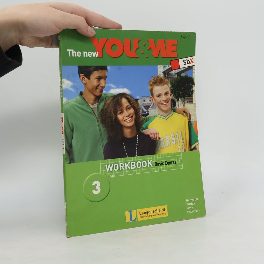 Günter Gerngross The New You & Me. Workbook 3