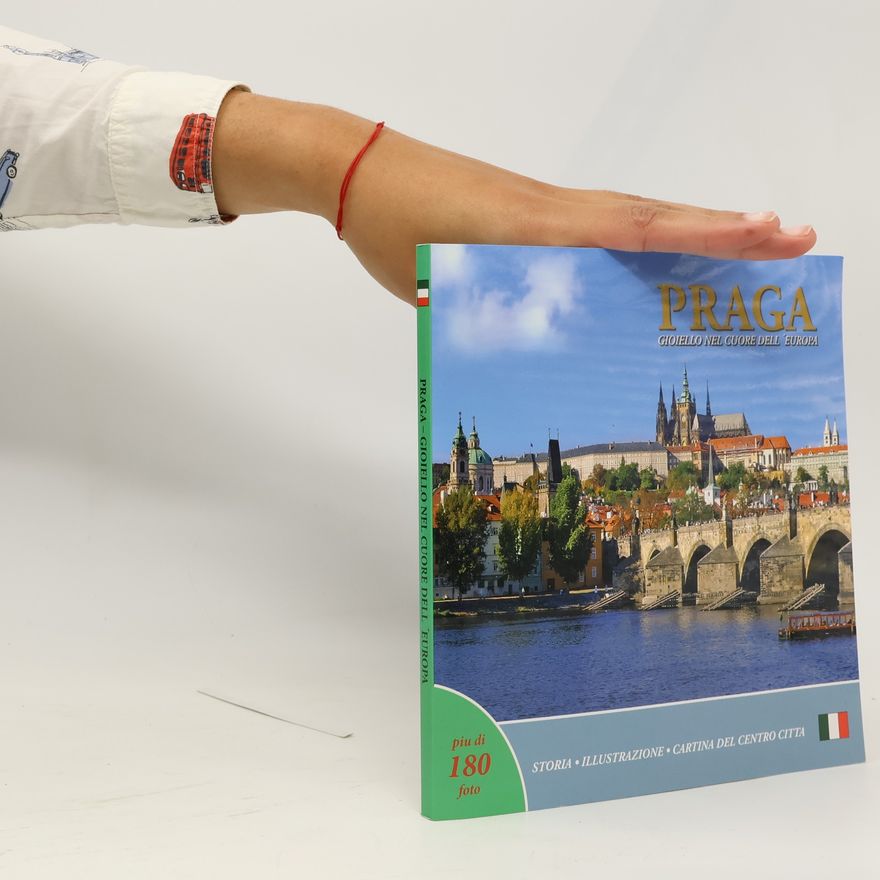 Ivan Henn Praga. Gioiello cuore dell´Europa