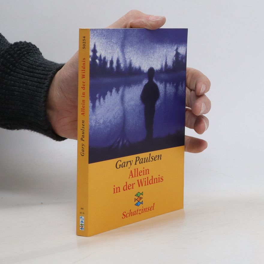 Gary Paulsen Allein in der Wildnis