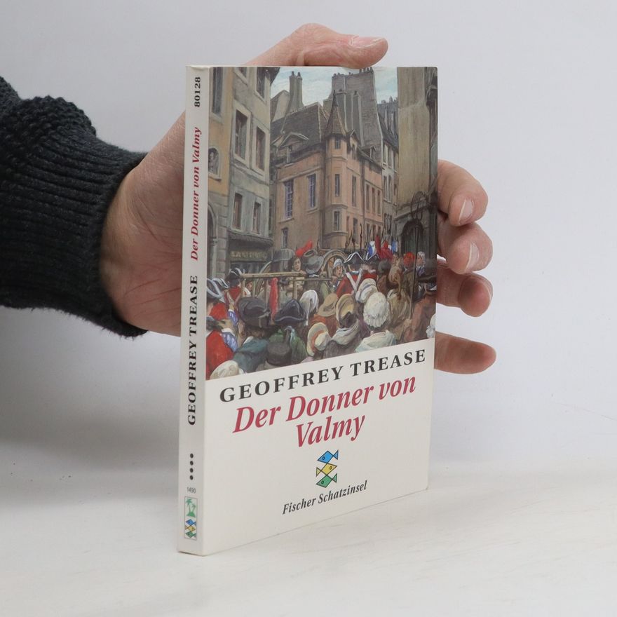 Geoffrey Trease Der Donner von Valmy