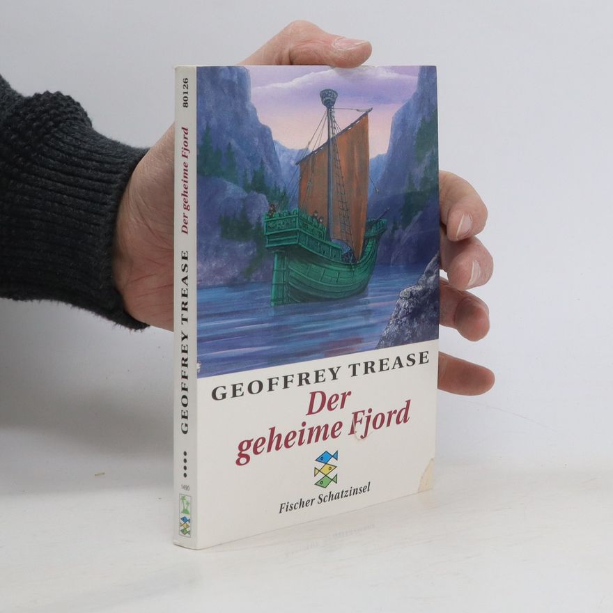 Geoffrey Trease Der geheime Fjord