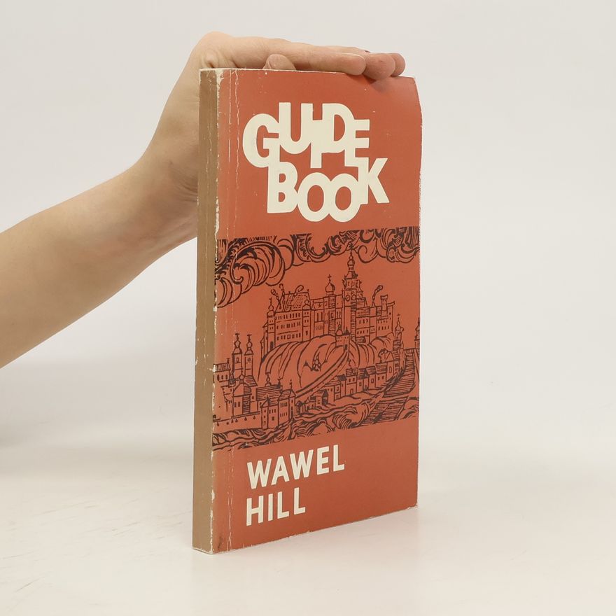 Kole Collins Guide Book. Wawel Hill