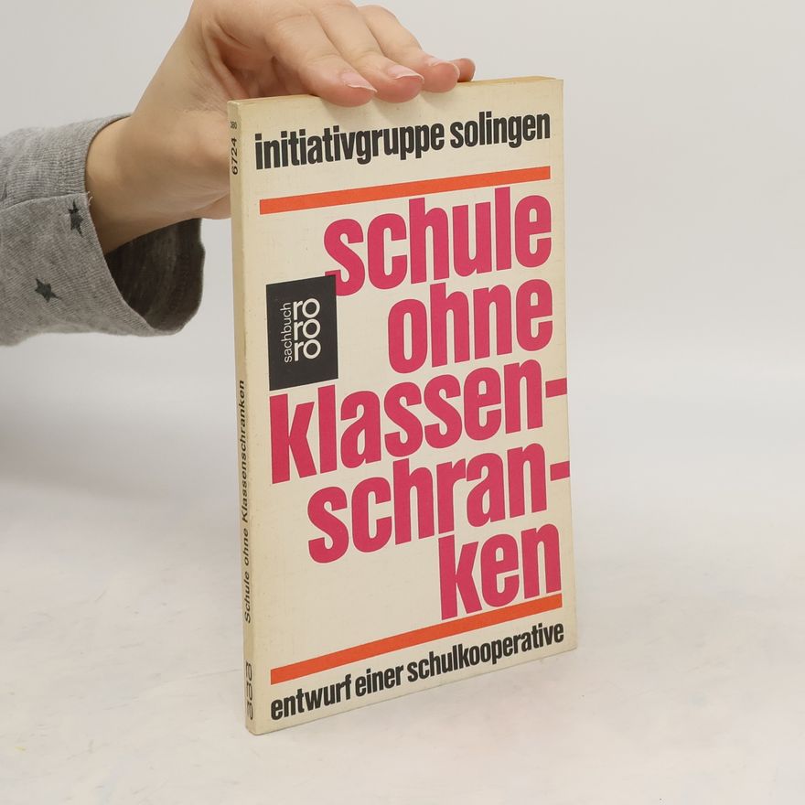 Autorenkollektiv Schule ohne Klassenschranken