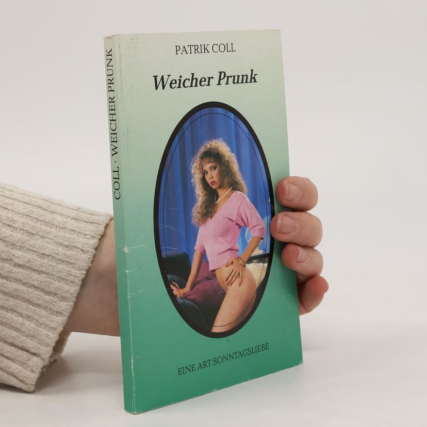 Patrik Coll Weicher Prunk