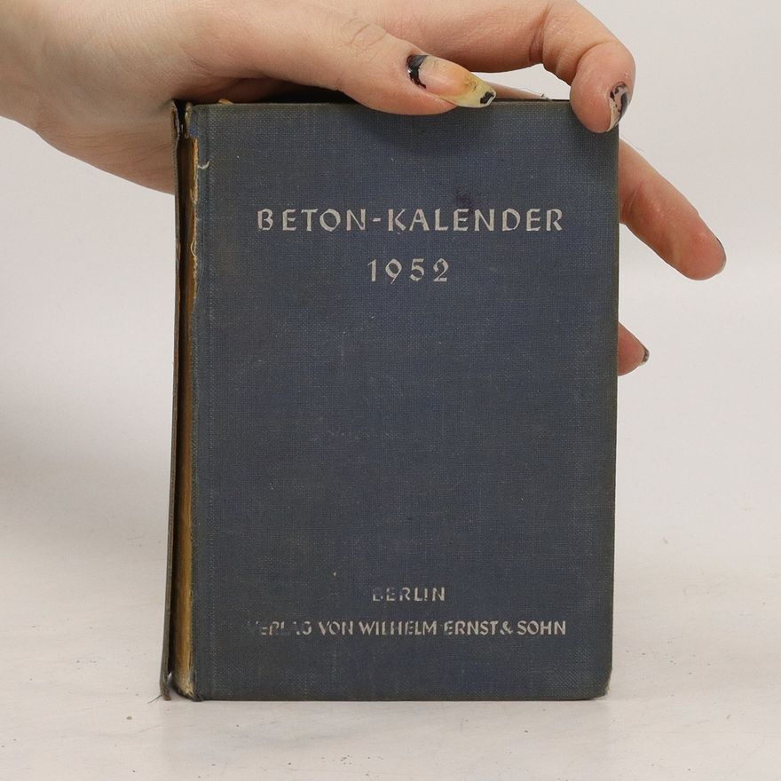 Autorenkollektiv Beton-Kalender 1952