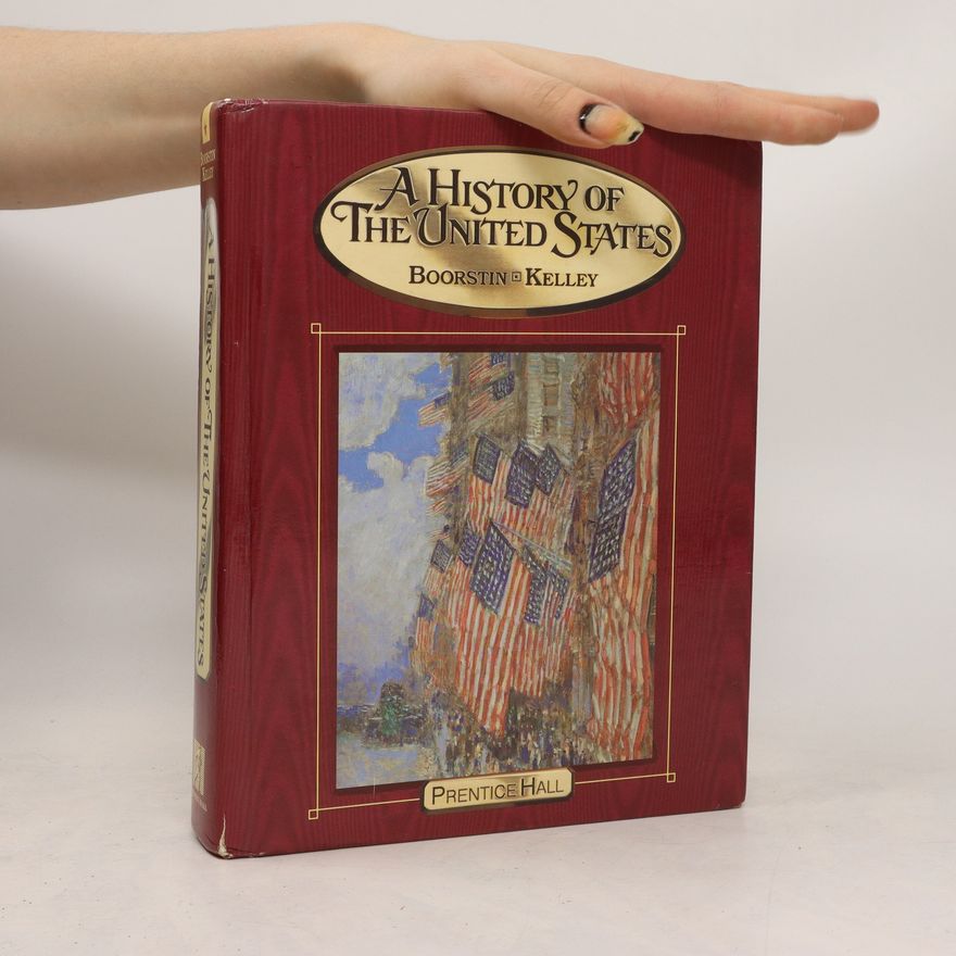 Ruth Frankel Boorstin  A History of The United States
