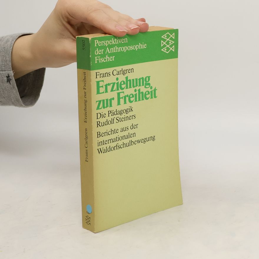 Frans Carlgren Erziehung zur Freiheit