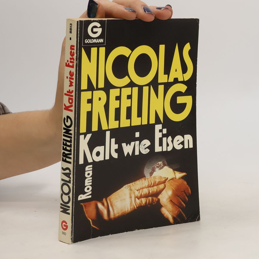 Nicolas Freeling Kalt wie Eisen